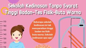 Infografis: Sekolah Kedinasan Tanpa Syarat Tinggi Badan-Tes Fisik-Buta Warna