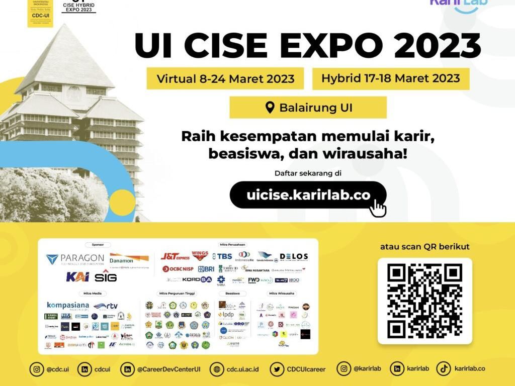UI CISE Expo 2023 Datang Lagi, Fresh Graduate Wajib Cek Nih!