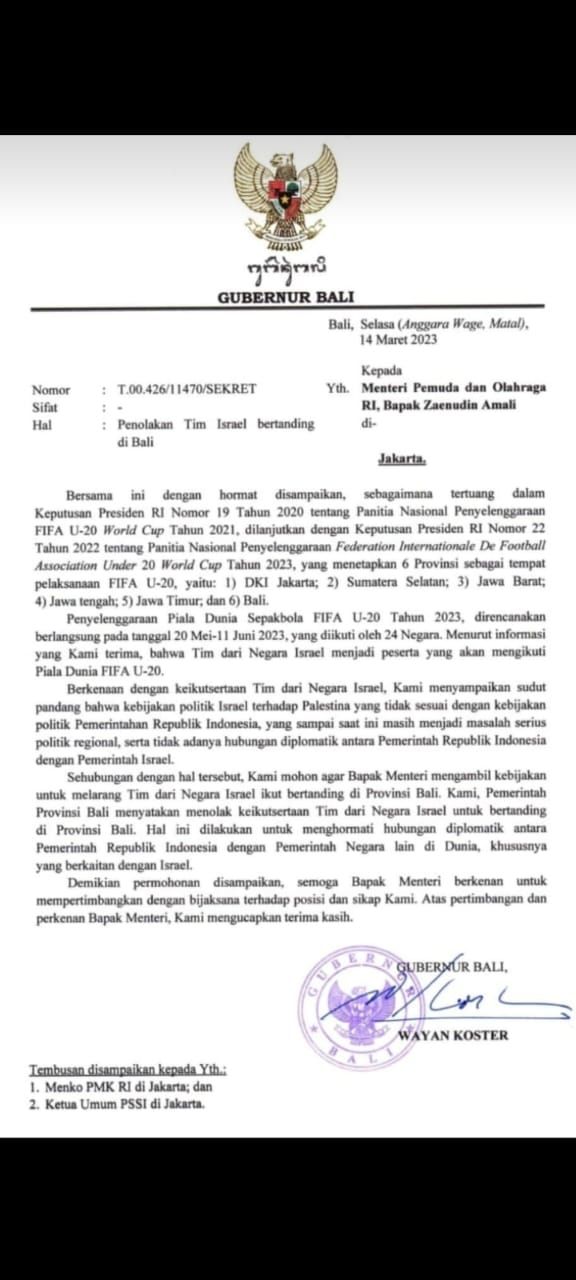 surat penolakan Gubernur Bali Wayan Koster terhadap kedatangan Tim Kesebelasan Israel Gubernur Bali Wayan Koster disebut menyurati Menpora menolak kedatangan Tim Kesebelasan Israel bertanding di Pulau Dewata.