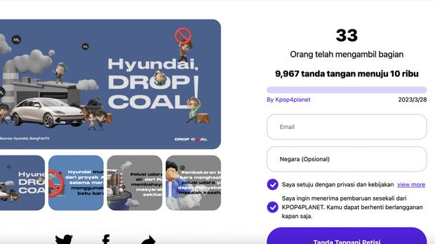 Ribuan penggemar KPop menandatangani petisi yang meminta Hyundai mundur dari perjanjian dengan Adaro terkait rencana penggunaan batu bara. Perjanjian itu berkaitan dengan proyek pembangunan PLTU batu bara sebesar 1,1 GW di Kalimantan Utara.