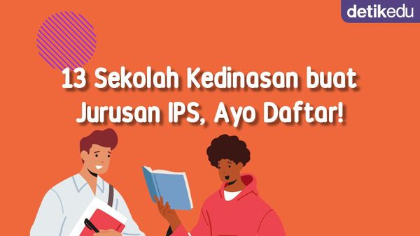 Infografis: 13 Sekolah Kedinasan buat Jurusan IPS