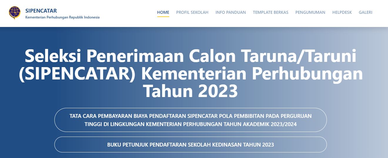 Pendaftaran sekolah kedinasan Kementerian Perhubungan 2023 tersedia melalui layanan Sipencatar Kemenhub 2023. Cek jadwal, syarat, dan cara pendaftarannya!