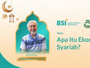 Mutiara Ramadan Adiwarman Karim: Apa Itu Ekonomi Syariah? Mutiara Ramadan Adiwarman Karim: Apa Itu Ekonomi Syariah?