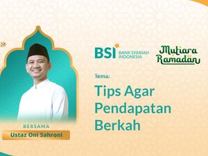 Mutiara Ramadan Ustaz Oni Sahroni: Tips Agar Pendapatan Berkah Mutiara Ramadan Ustaz Oni Sahroni: Tips Agar Pendapatan Berkah