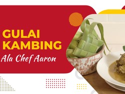 Gulai Kambing Spesial ala Chef Aaron, Sajian Menggoda Buat Lebaran