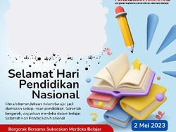 40 Ucapan Selamat Hardiknas 2023 Bertema Semarak Merdeka Belajar