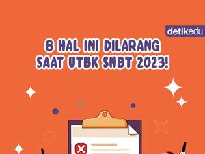 Infografis: 8 Hal Ini Dilarang Saat UTBK-SNBT 2023, Jangan Lakukan Ya!