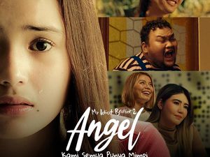Sinopsis Film Angel: Kami Semua Punya Mimpi, Sekuel dari My Idiot Brother Sinopsis Film Angel: Kami Semua Punya Mimpi, Sekuel dari My Idiot Brother