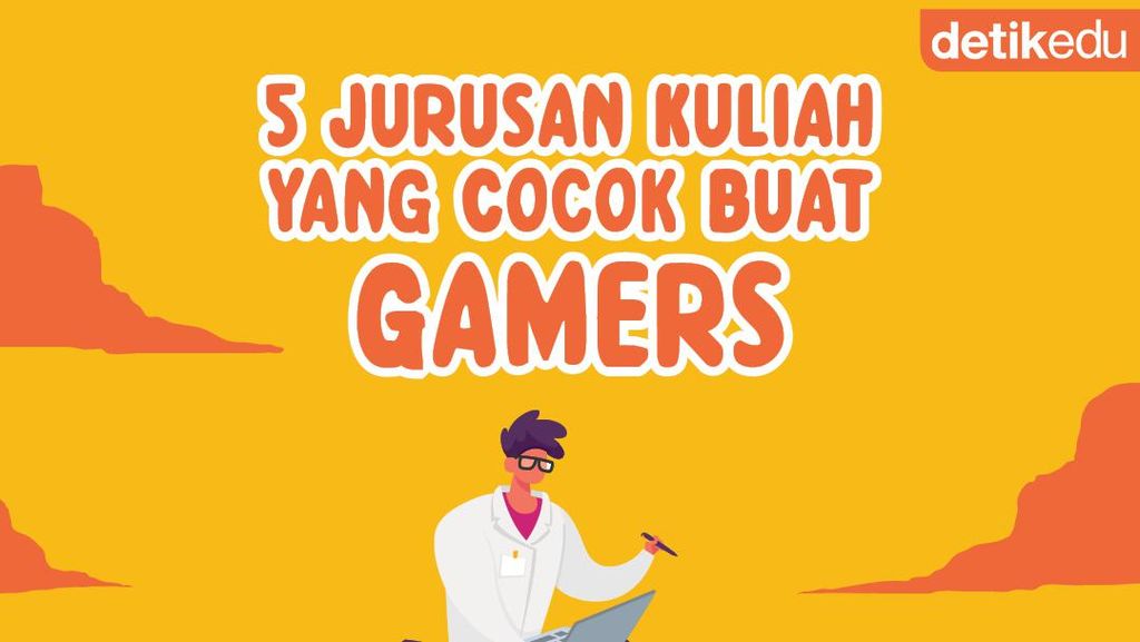 Infografis: 5 Jurusan Kuliah yang Cocok buat Gamers Infografis: 5 Jurusan Kuliah yang Cocok buat Gamers