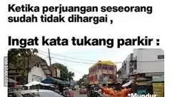 Meme Kocak Tukang Parkir, Gesitnya Bak Ninja