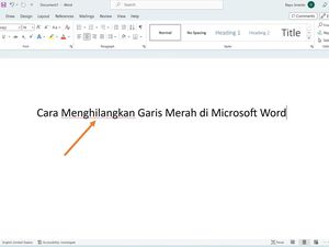 Cara Menghilangkan Garis Merah di Word Tanpa Takut Typo