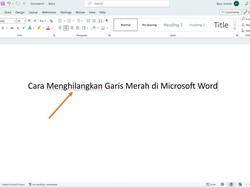 Cara Menghilangkan Garis Merah di Word Tanpa Takut Typo