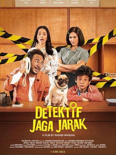 Daftar Film Terbaik Bulan Juni 2023 yang Akan Tayang di Bioskop. Jangan Sampai Kelewatan! Detektif Jaga Jarak