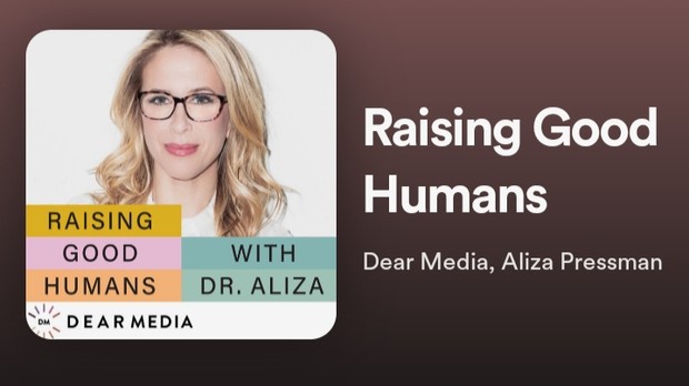 Podcast Raising Good Humans with Dr. Aliza/Foto: Spotify.com Rekomendasi podcast parenting
