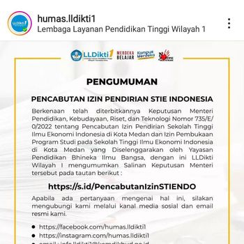 Pengumuman pencabutan izin STIE Indonesia di Medan. (Foto: Instagram LLDikti1)