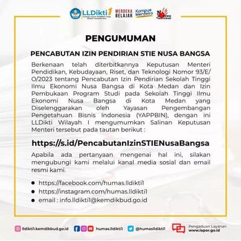 Pengumuman pencabutan izin STIE Nusa Bangsa Medan. (Foto: Instagram LLDikti1)