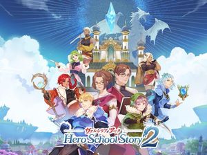 Game RPG Indonesia Valthirian Arc: Hero School Story 2 Rilis Juni 2023