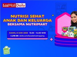 Jaga Nutrisi & Kesehatan, Yuk Serbu Promo di Live Shopping bareng Lazada!