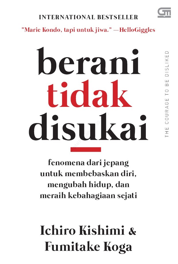 Berani Tidak Disukai/Foto: gramedia.com Berani Tidak Disukai