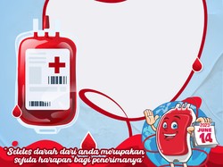 Hari Donor Darah Sedunia 2023: Twibbon, Ucapan dan Temanya
