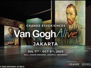 Heboh Pameran Van Gogh Alive Jakarta Segera Dibuka 7 Juli, Ini Harga Tiketnya
