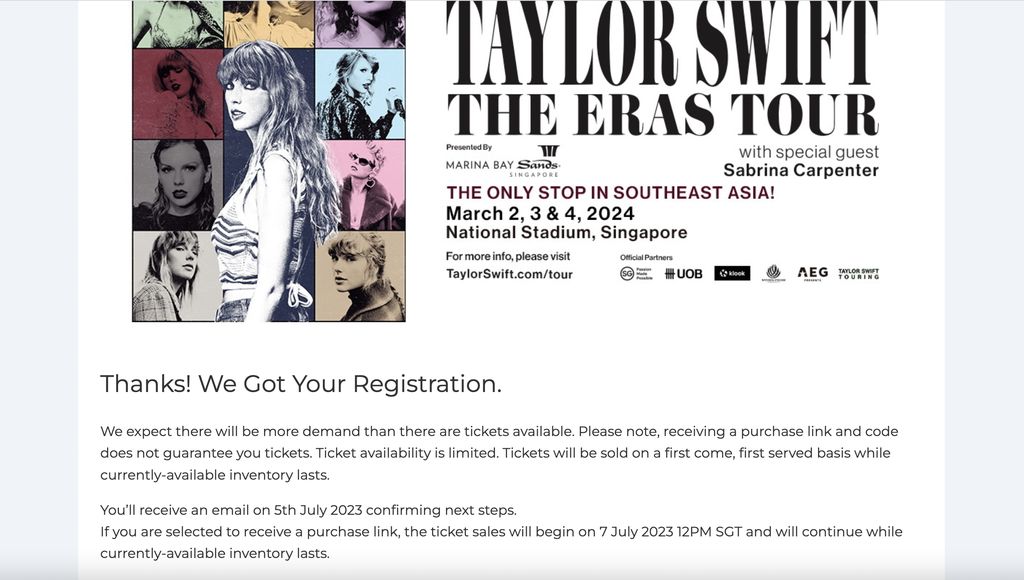 Pendaftaran general sale tiket Taylor Swift di Singapura resmi dibuka pada Jumat (23/6) pukul 11.00 Waktu Indonesia Barat. Pendaftaran ini wajib dilakukan oleh penggemar yang ingin ikut war tiket general sale pada 7 juli 2023 nanti.