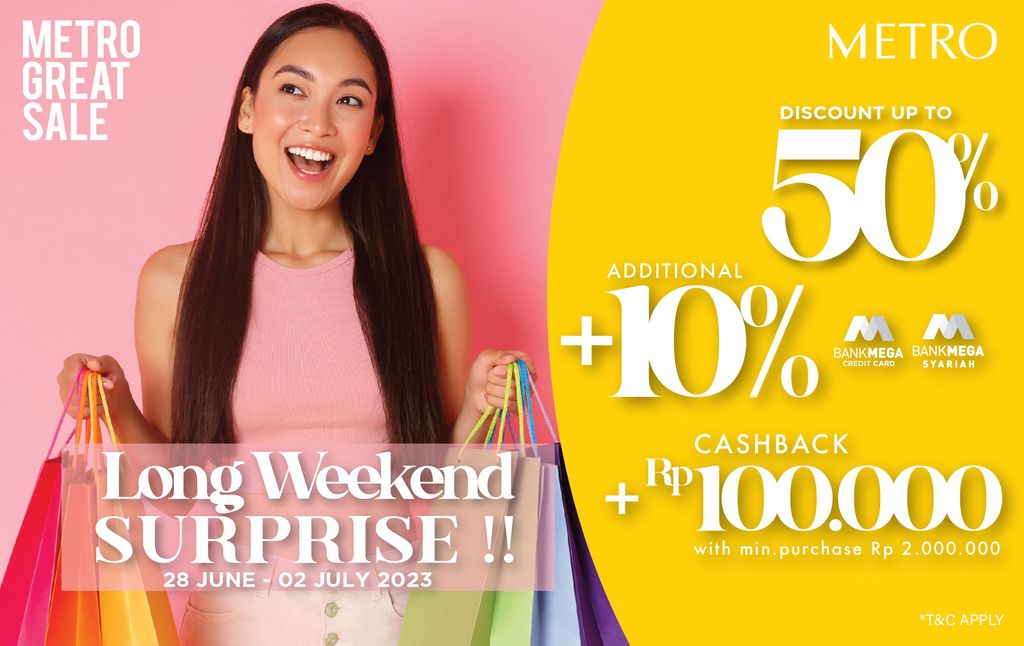 Metro Great Sale Long Weekend Surprise