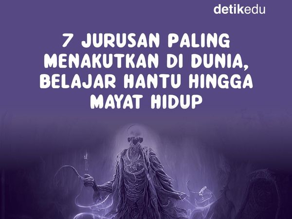 Infografis: 7 Jurusan Paling Menakutkan di Dunia, Belajar Hantu-Mayat Hidup