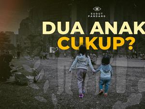 Dua Anak Cukup: Antara Realita dan Propaganda Usang Dua Anak Cukup: Antara Realita dan Propaganda Usang