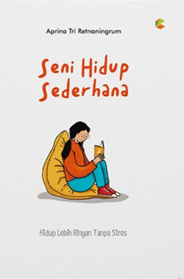 Cover buku Seni Hidup Sederhana/Foto: gramedia.com