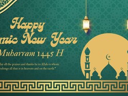 25 Ucapan Selamat Tahun Baru Islam 2023, 1 Muharram 1445 H yang Penuh Makna