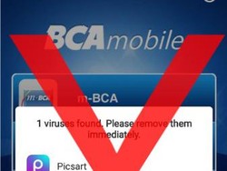 Beredar Screenshot Buka Mobile Banking Ada Virusnya, BCA: Jangan Klik Apapun!