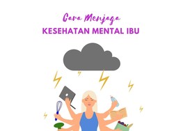 7 Cara Menjaga Kesehatan Mental Ibu Rumah Tangga, Hargai Diri Sendiri