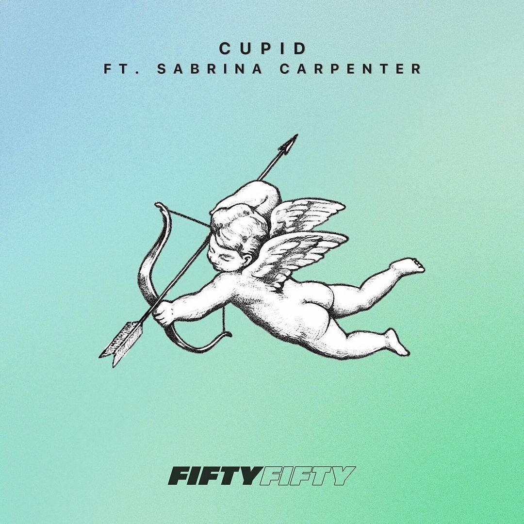 Cupid FIFTY FIFTY feat. Sabrina Carpenter