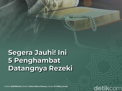 Infografis: Segera Jauhi! Ini 5 Penghambat Datangnya Rezeki