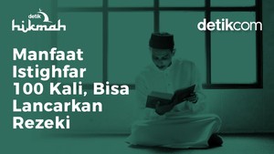 Manfaat Istighfar 100 Kali, Bisa Lancarkan Rezeki