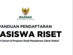 Panduan Beasiswa Riset Baznas 2023 Kategori Umum dan Khusus