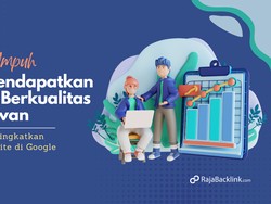 RajaBacklink, Cara Ampuh untuk Tingkatkan Peringkat Website di Google
