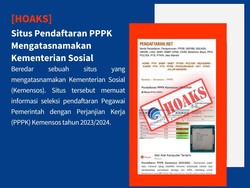 Hoaks Situs Pendaftaran PPPK Kemensos, Begini Faktanya