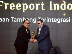 PT Freeport Sabet Penghargaan Tambang Terintegrasi Hulu Ke Hilir