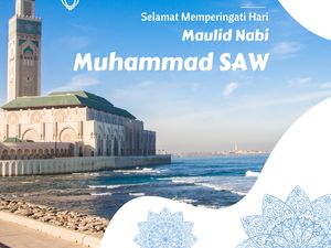 40 Ucapan Selamat Maulid Nabi Muhammad SAW yang Penuh Doa 40 Ucapan Selamat Maulid Nabi Muhammad SAW yang Penuh Doa