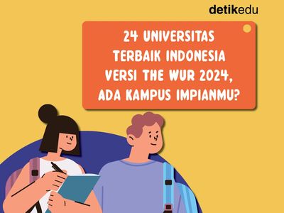 Infografis: 24 Universitas Terbaik Indonesia Versi THE WUR 2024
