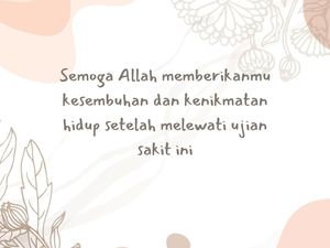 50 Ucapan Semoga Lekas Sembuh dalam Islam, Penuh Doa Tulus 50 Ucapan Semoga Lekas Sembuh dalam Islam, Penuh Doa Tulus