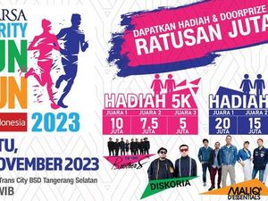 Tinggal 3 Hari Lagi! Yuk, Siapkan Diri untuk Ikut CT Arsa Charity Fun Run 2023 Tinggal 3 Hari Lagi! Yuk, Siapkan Diri untuk Ikut CT Arsa Charity Fun Run 2023