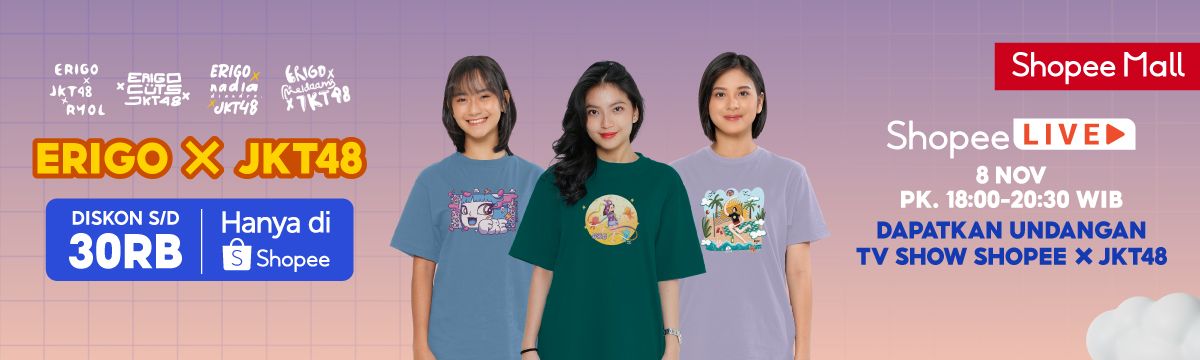 Koleksi Kolaborasi Erigo Bersama JKT48, Hadir Eksklusif di Shopee 11.11 Big Sale