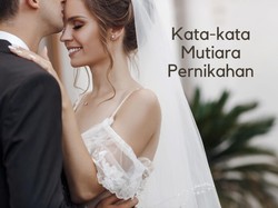 40 Kata-kata Mutiara Pernikahan, Inspiratif dan Menyentuh Hati