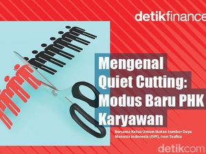 Podcast: Mengenal Quiet Cutting, Modus Baru PHK Karyawan Podcast: Mengenal Quiet Cutting, Modus Baru PHK Karyawan