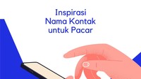 100+ Ide Nama Kontak Pacar Cowok Aesthetic, Bahasa Inggris, dan Lucu