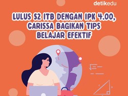 Infografis: Tips Belajar Efektif dari Carissa yang Lulus S2 ITB dengan IPK 4.00