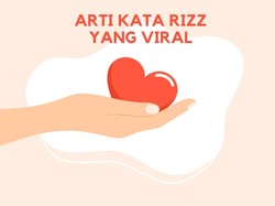 Arti Rizz, Bahasa Gaul Viral Jadi Kata Terpopuler 2023 Menurut Oxford